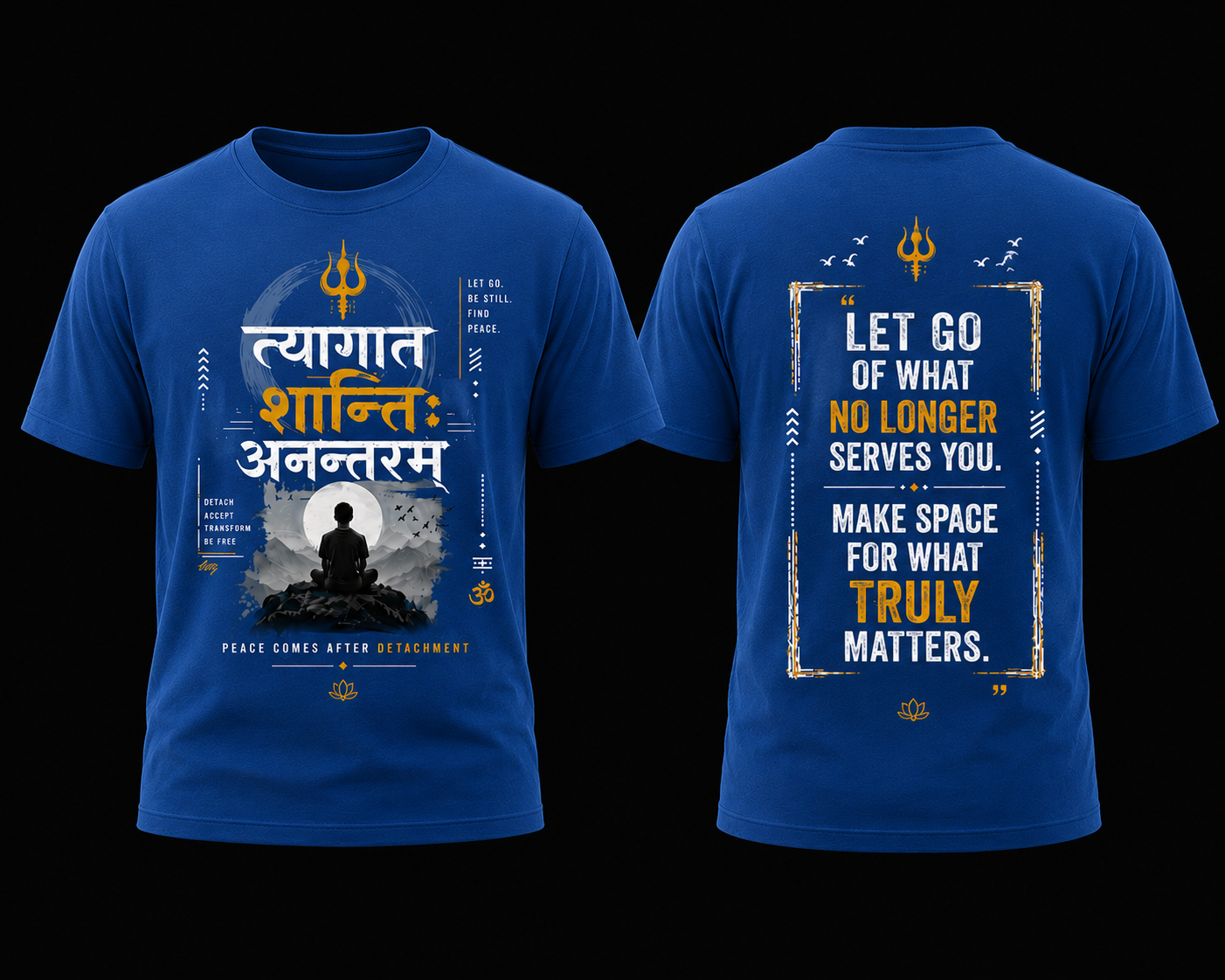 त्यागात् शान्तिः अनंतरम्! | unisex T-shirt