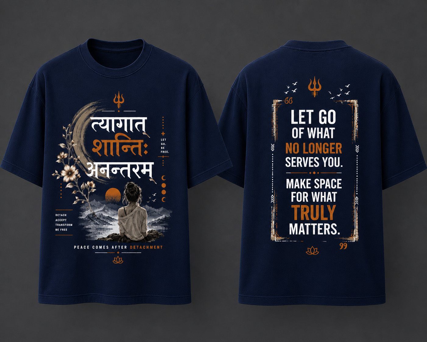 त्यागात् शान्तिः अनंतरम्! | Women t-shirt